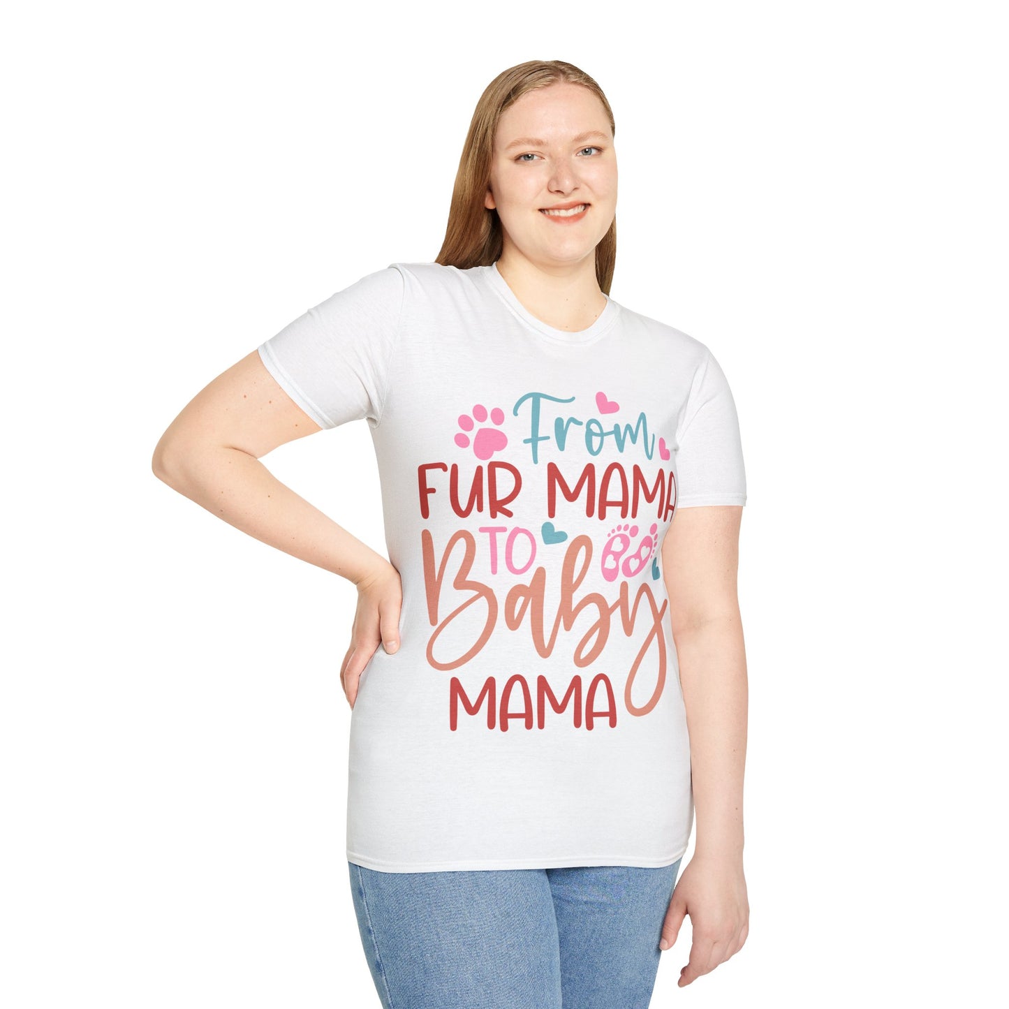 From Fur Mama to Baby Mama Softstyle T-Shirt