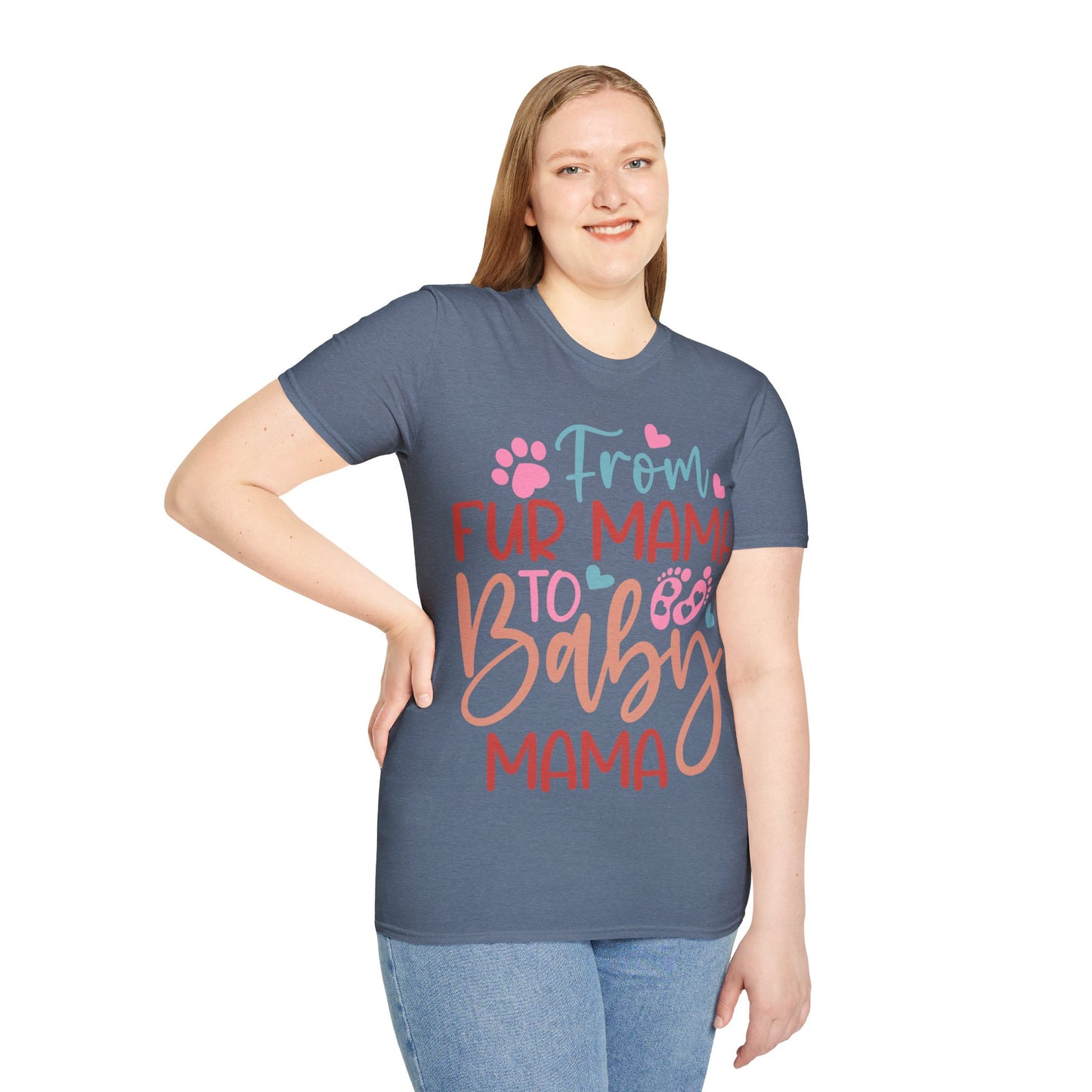 From Fur Mama to Baby Mama Softstyle T-Shirt