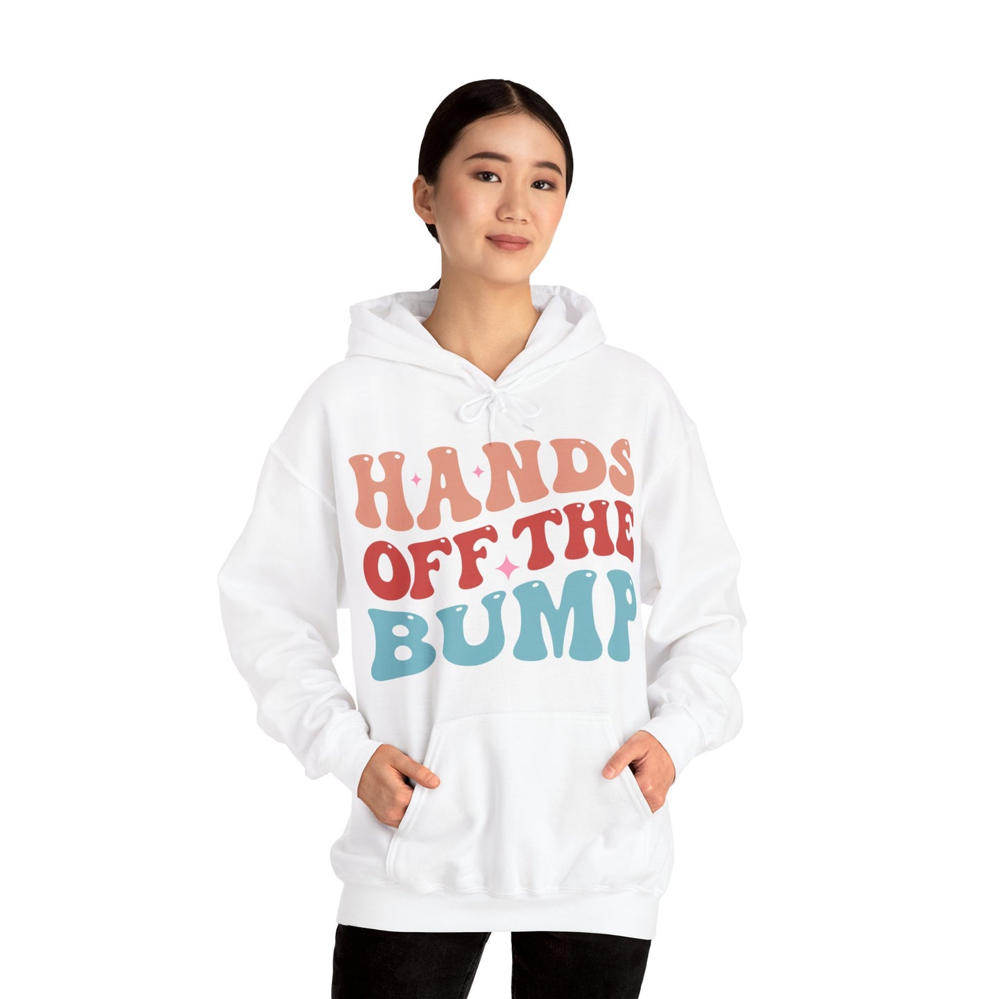 Hands Off The Bump Hooded Sweatshirt