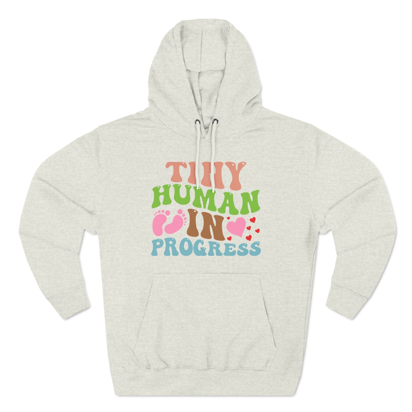 Tiny Human In Progress Fleece Hoodie