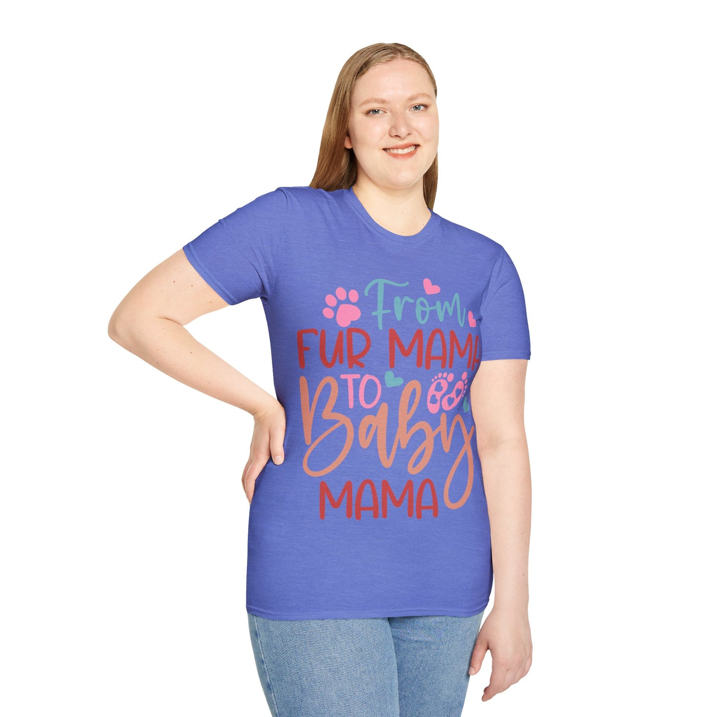 From Fur Mama to Baby Mama Softstyle T-Shirt