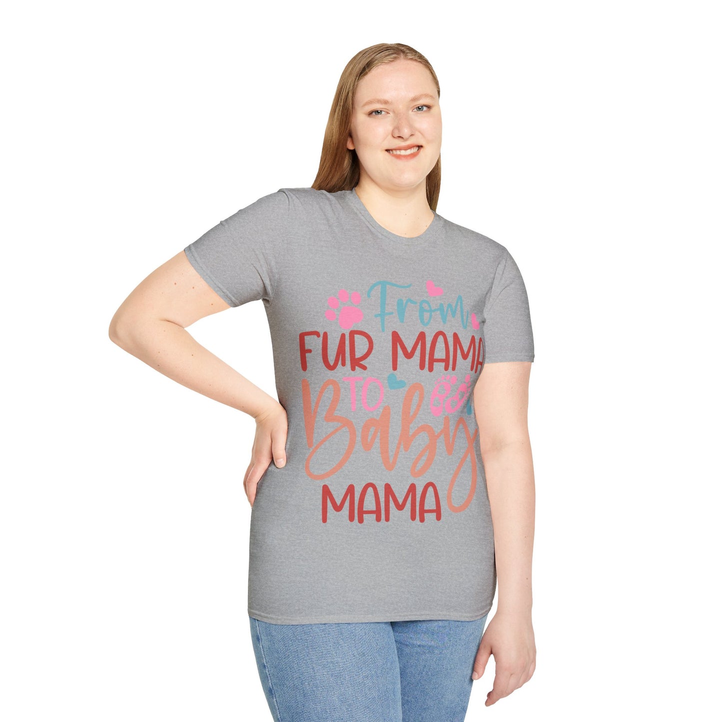 From Fur Mama to Baby Mama Softstyle T-Shirt